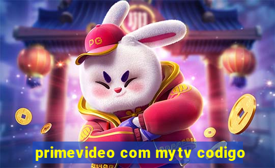 primevideo com mytv codigo